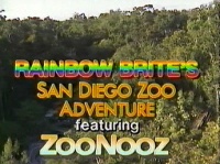 Rainbow Brite's San Diego Zoo Adventure