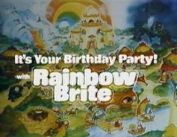 It's Your Birthday Party with Rainbow Brite and Friends